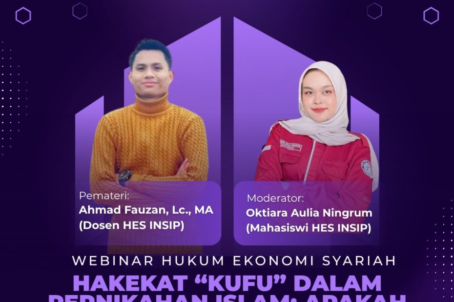 Program Studi Hukum Ekonomi Syariah INSIP Gelar Webinar Bahas Konsep Kufu dalam Pernikahan Islam